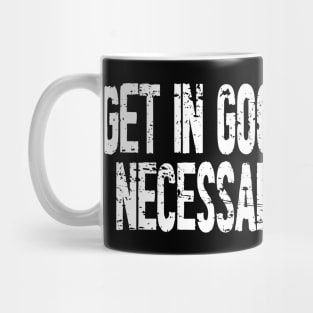 good trouble necessary trouble Mug